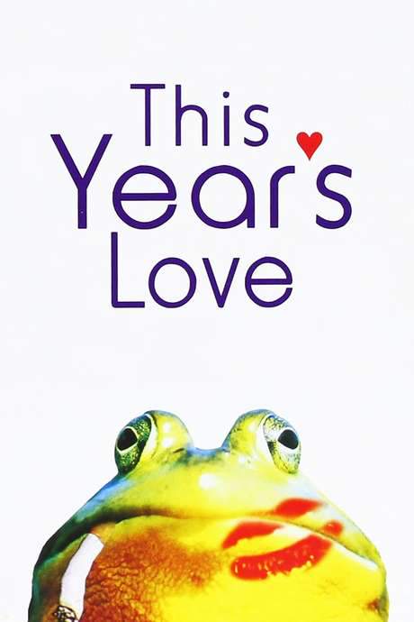 This Year’s Love